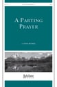 A Parting Prayer SATB choral sheet music cover